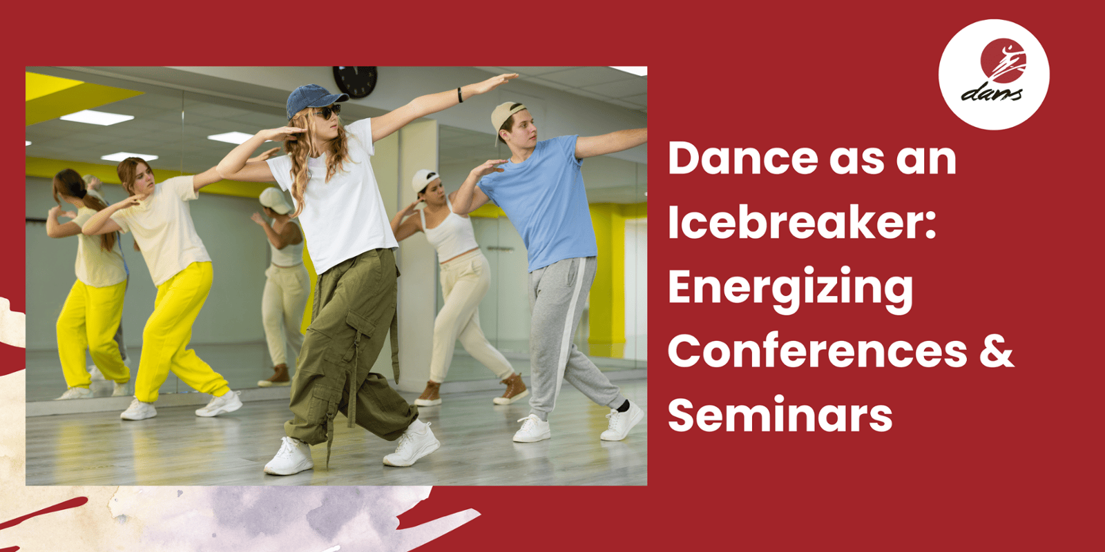 Dance as an Icebreaker: Energizing Conferences & Seminars