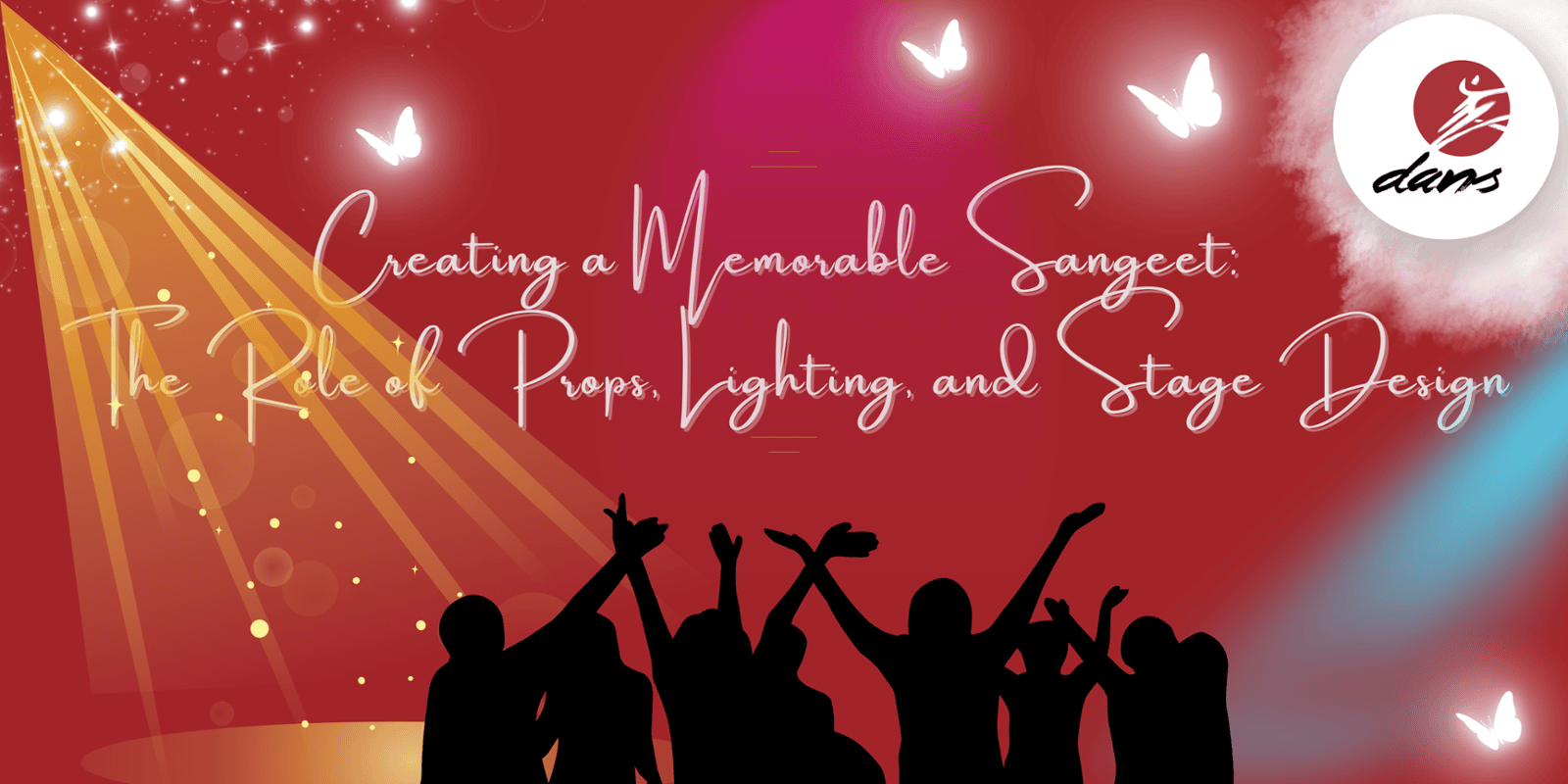 Creating a Memorable Sangeet: The Role of Props, Lighting, and Stage Design