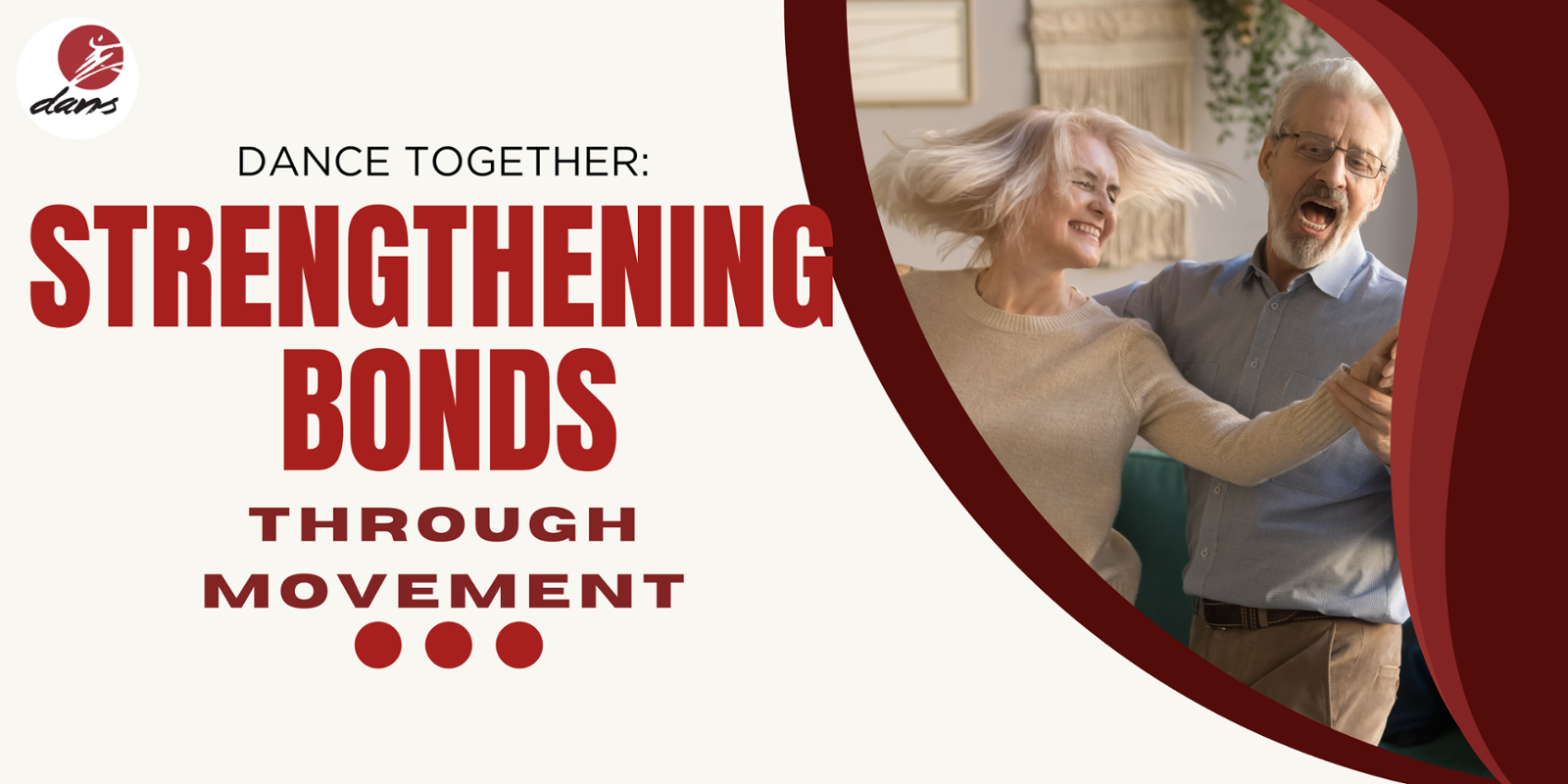 Dance Together: Strengthening Bonds Through Movement