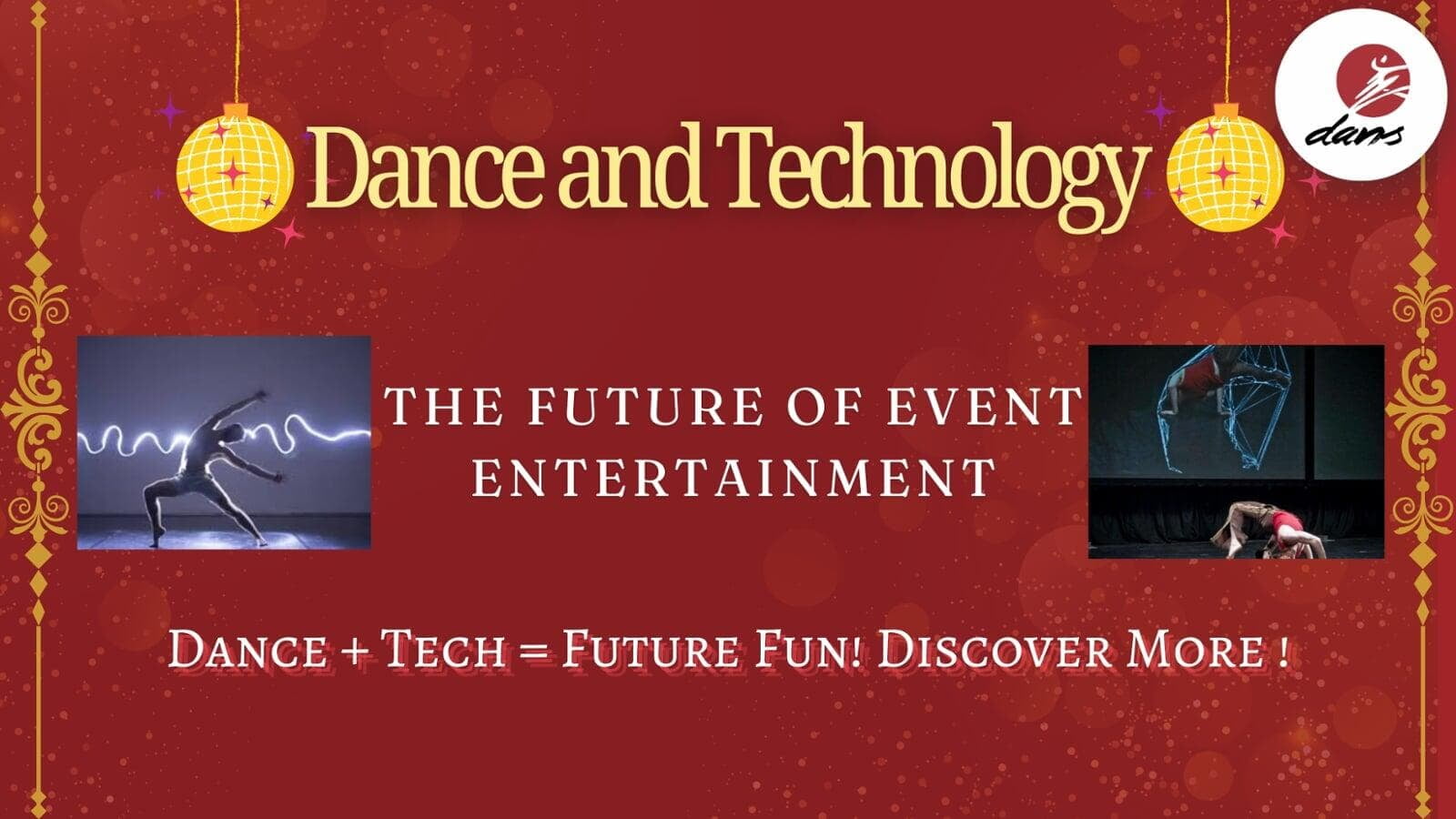 Dance and Technology: The Future of Event Entertainment