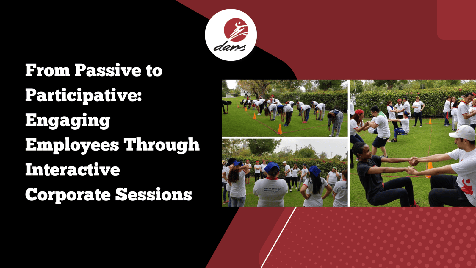 From Passive to Participate: Engaging Employees Through Interactive Corporate Sessions 